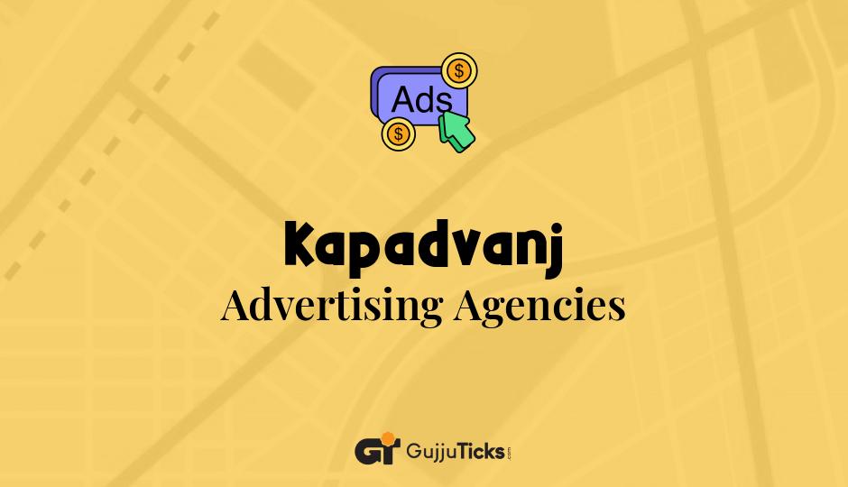 Advertising Agencies in Kapadvanj
