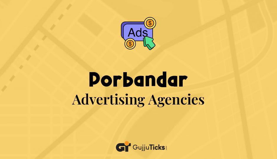 Advertising Agencies in Porbandar