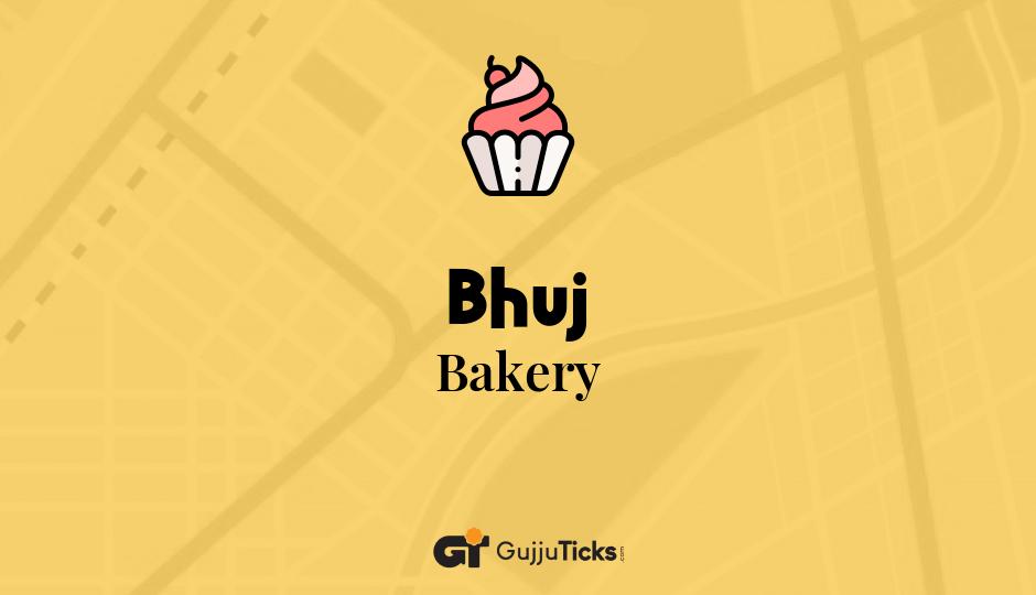 Bakery in Bhuj