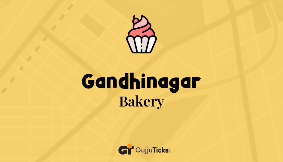 Bakery in Gandhinagar