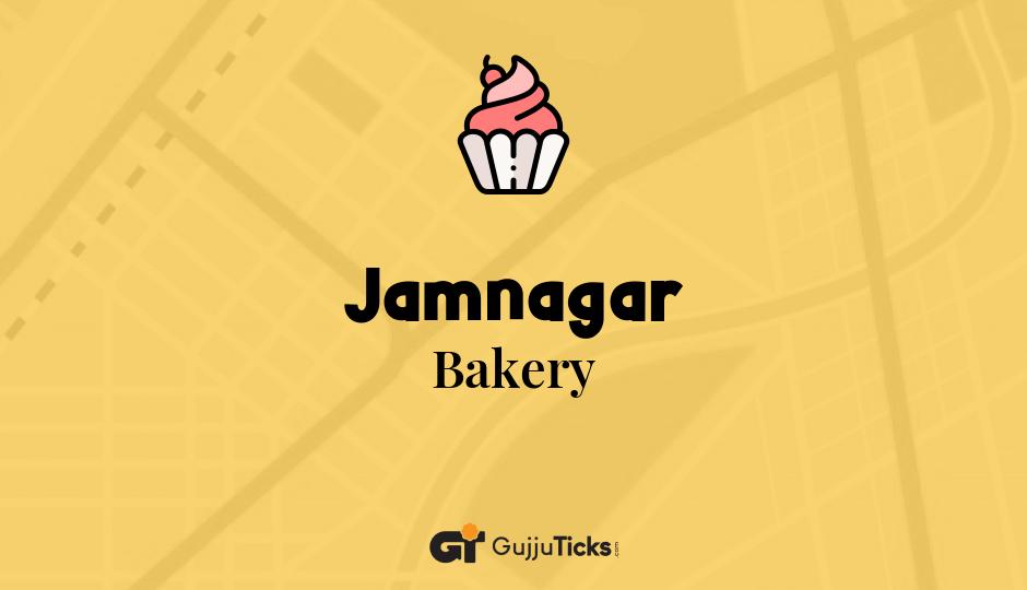 Bakery in Jamnagar