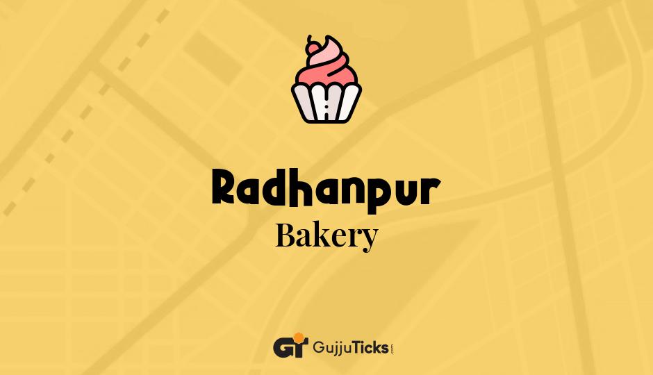 Bakery in Radhanpur