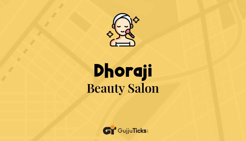 Beauty Salon in Dhoraji