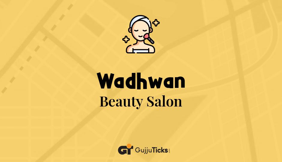 Beauty Salon in Wadhwan