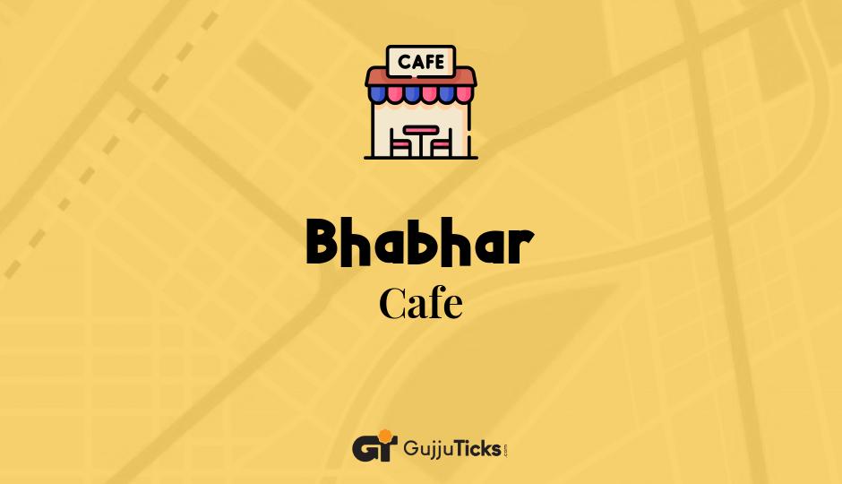 Cafe in Bhabhar