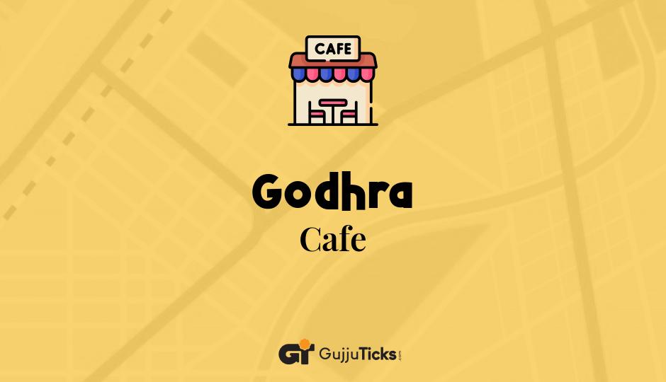 Cafe in Godhra