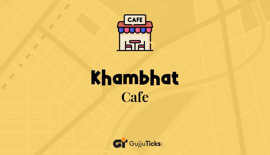 Cafe in Khambhat