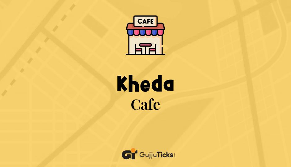 Cafe in Kheda