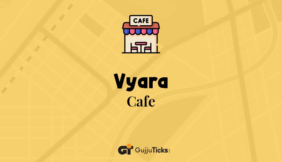 Cafe in Vyara