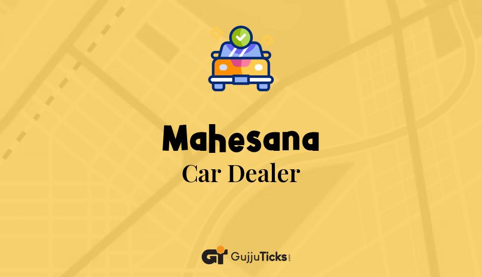 Car Dealer in Mahesana