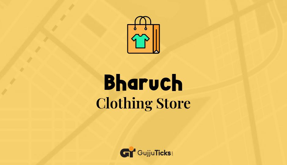 Clothing Store in Bharuch
