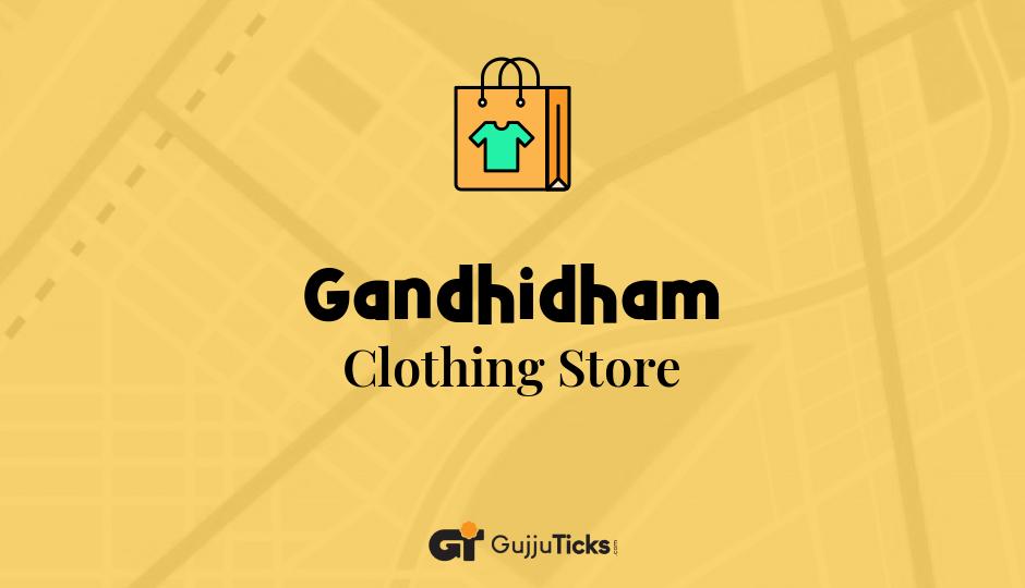 Clothing Store in Gandhidham