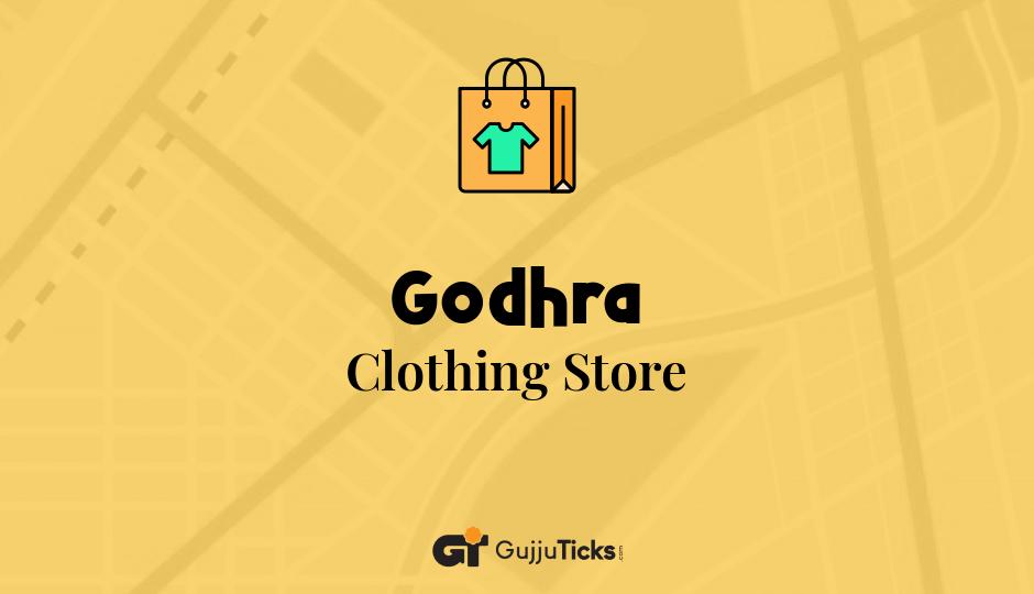 Clothing Store in Godhra