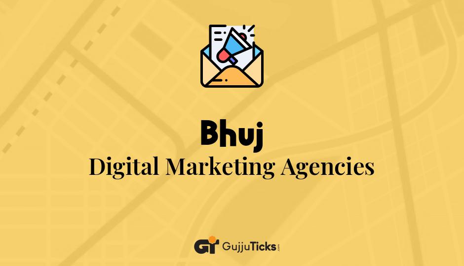 Digital Marketing Agencies in Bhuj