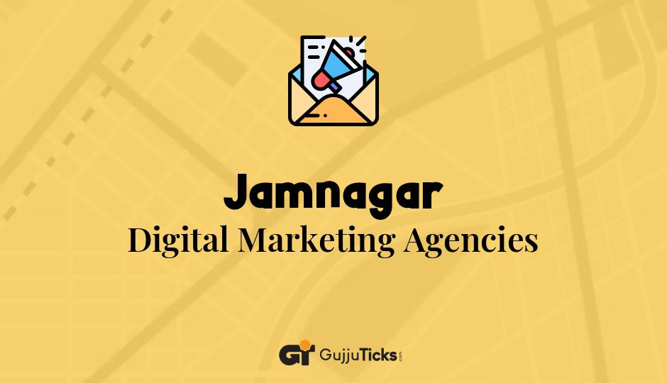 Digital Marketing Agencies in Jamnagar