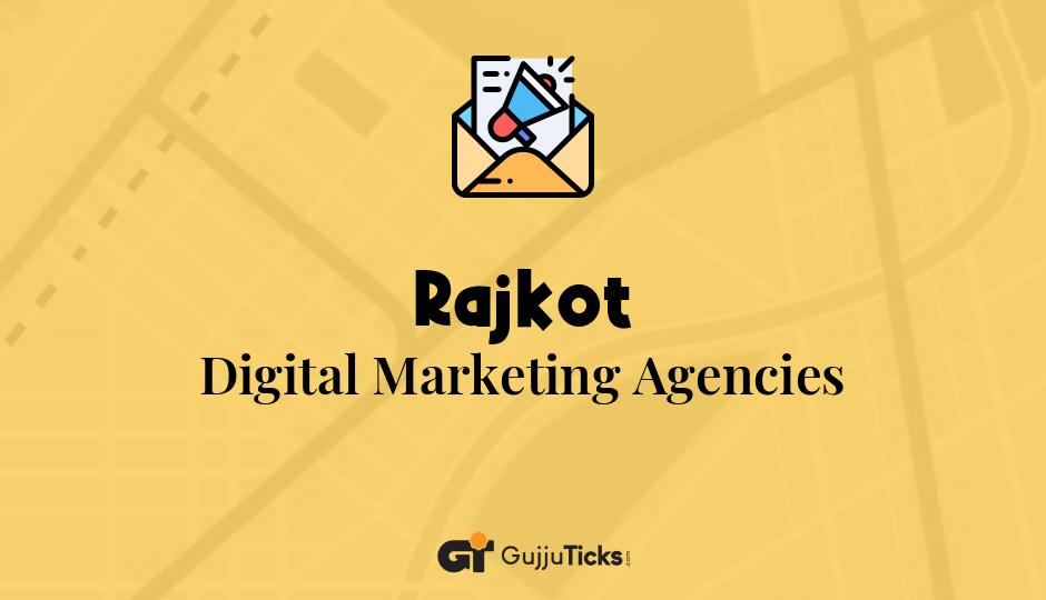 Digital Marketing Agencies in Rajkot