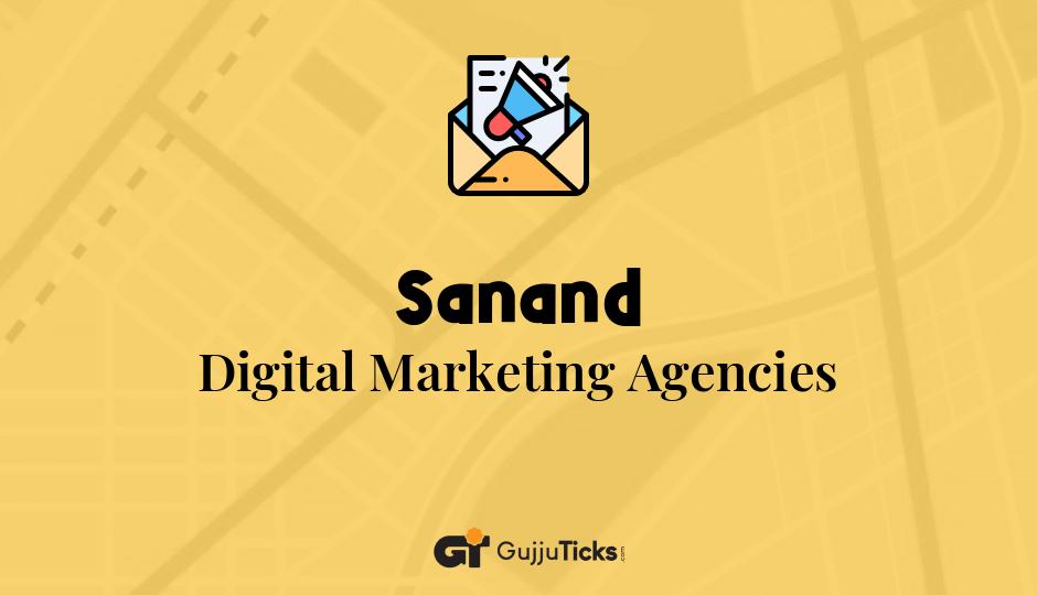 Digital Marketing Agencies in Sanand