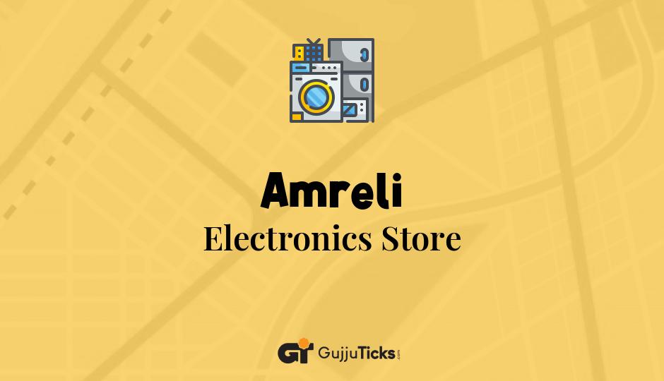 Electronics Store in Amreli