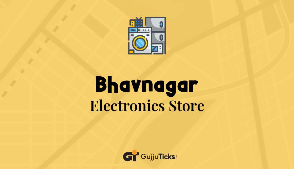 Electronics Store in Bhavnagar