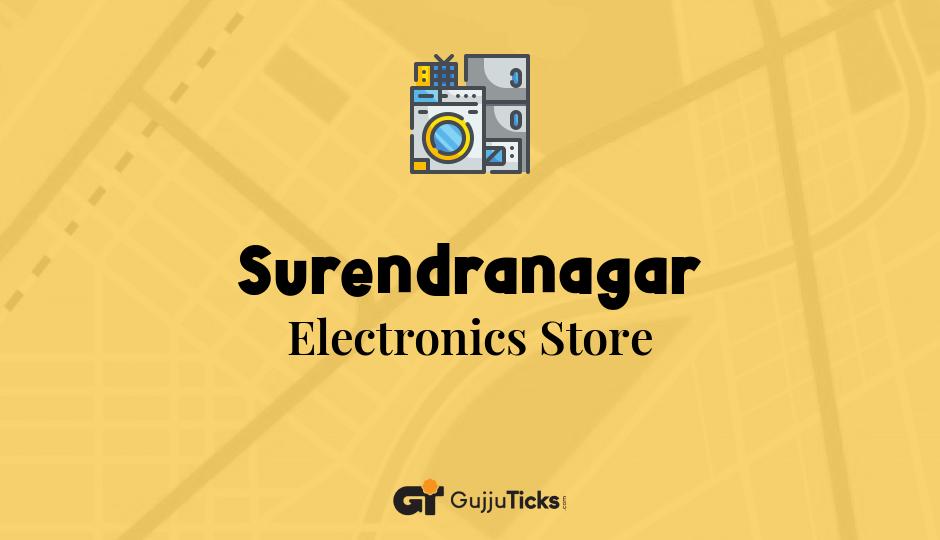Electronics Store in Surendranagar