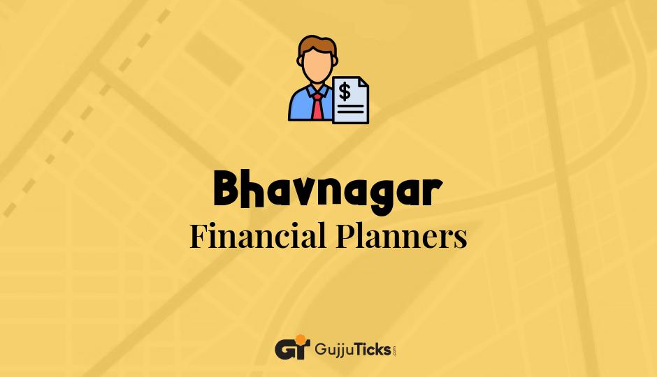 Financial Planners in Bhavnagar