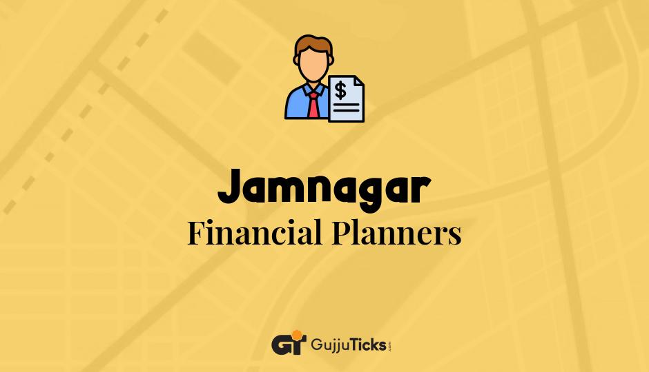 Financial Planners in Jamnagar