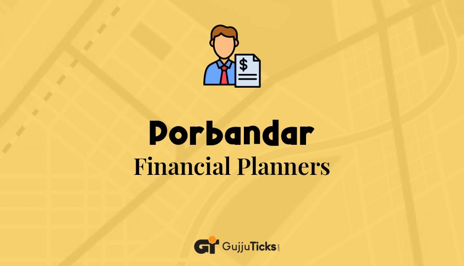 Financial Planners in Porbandar