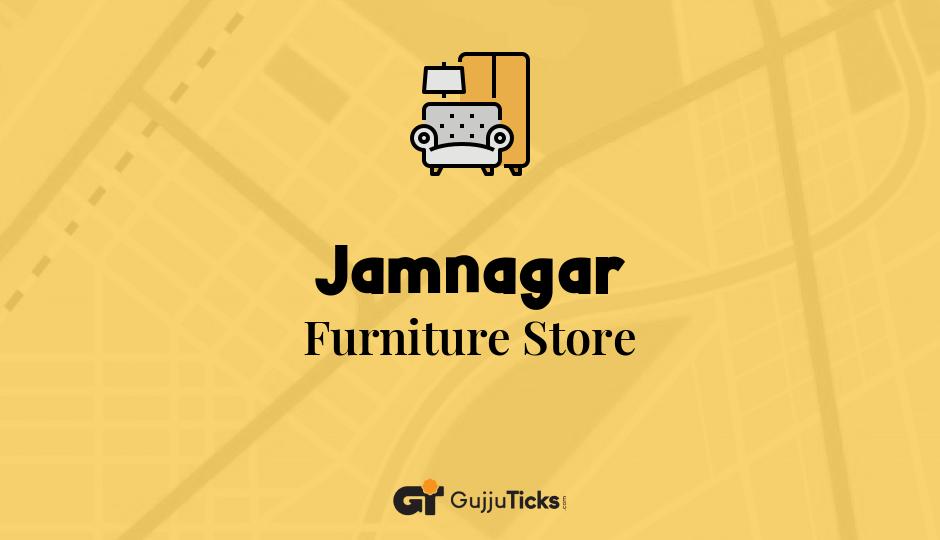 Furniture Store in Jamnagar