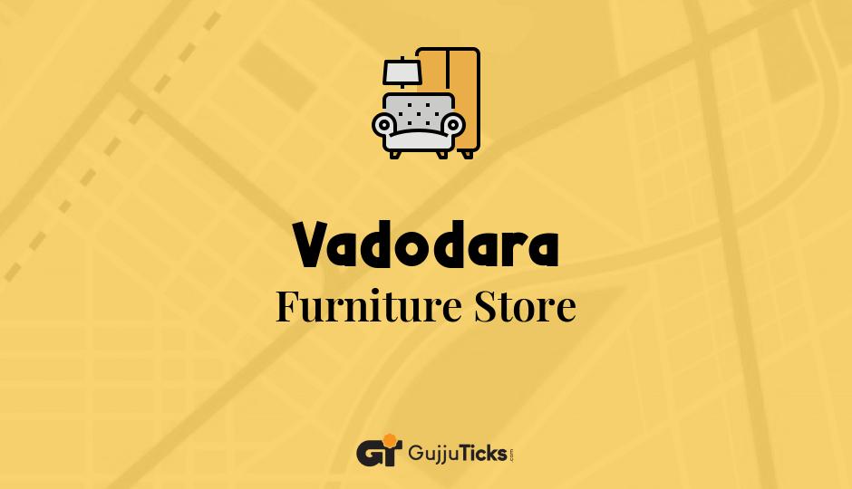 Furniture Store in Vadodara