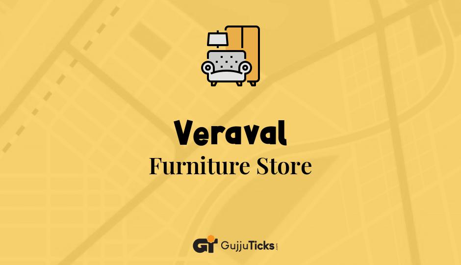 Furniture Store in Veraval