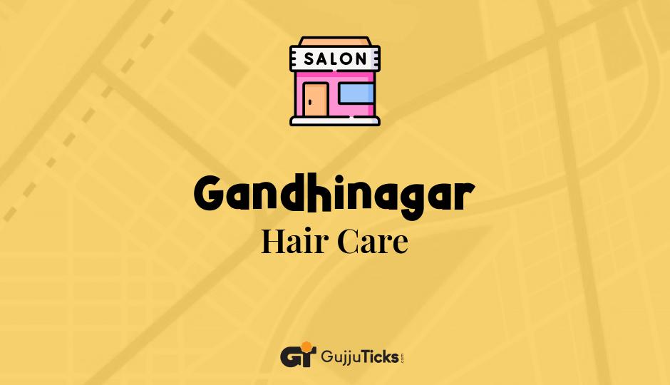 Hair Care in Gandhinagar