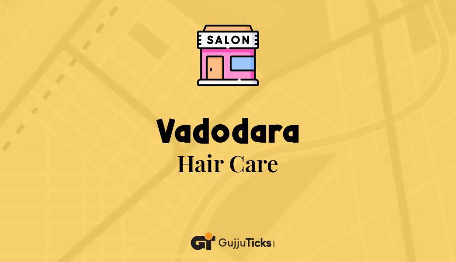 Hair Care in Vadodara