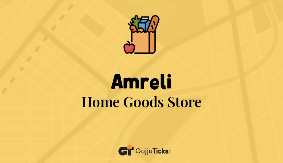Home Goods Store in Amreli
