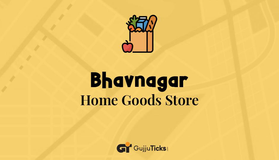 Home Goods Store in Bhavnagar