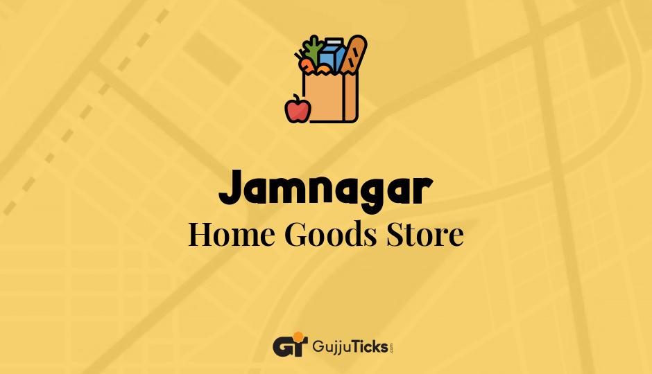 Home Goods Store in Jamnagar