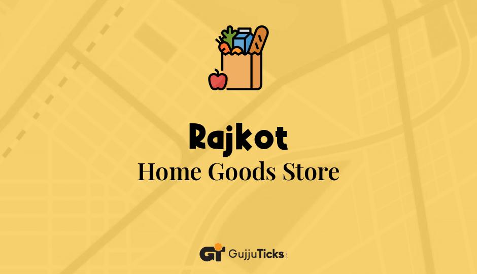 Home Goods Store in Rajkot