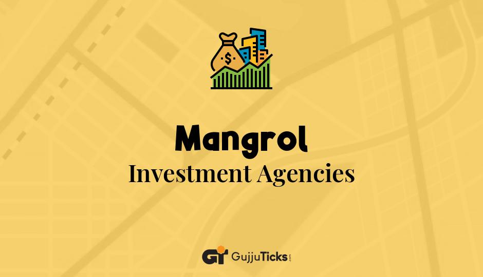 Investment Agencies in Mangrol