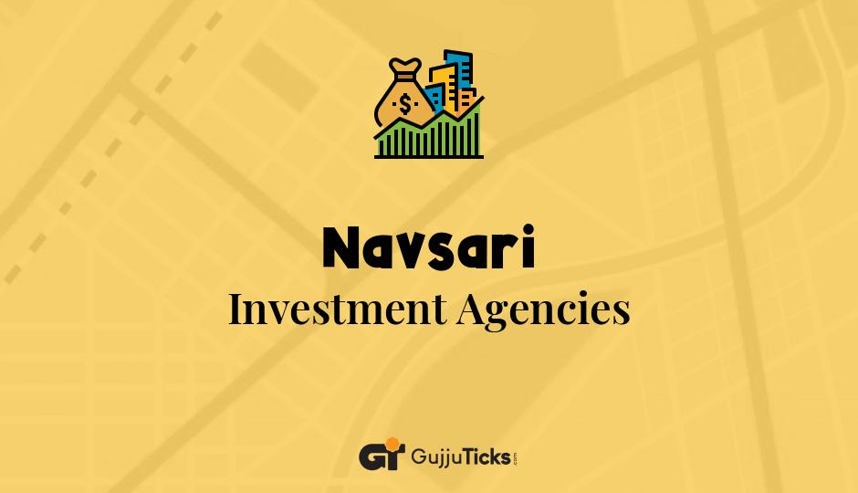 Investment Agencies in Navsari