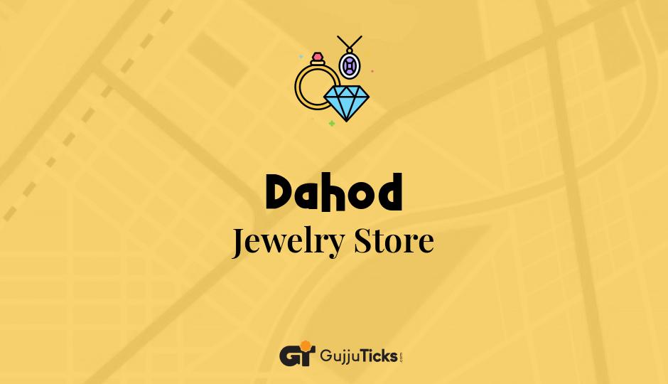 Jewelry Store in Dahod