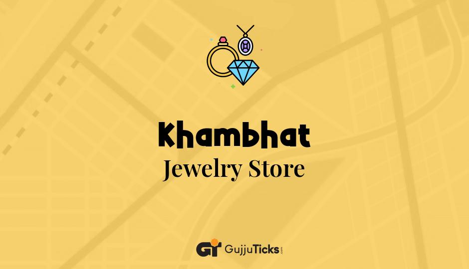 Jewelry Store in Khambhat