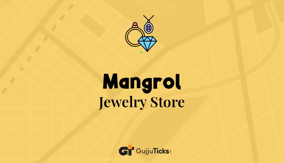 Jewelry Store in Mangrol