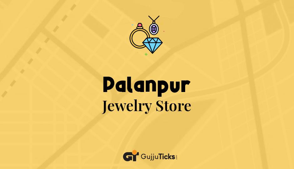 Jewelry Store in Palanpur
