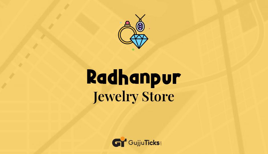 Jewelry Store in Radhanpur