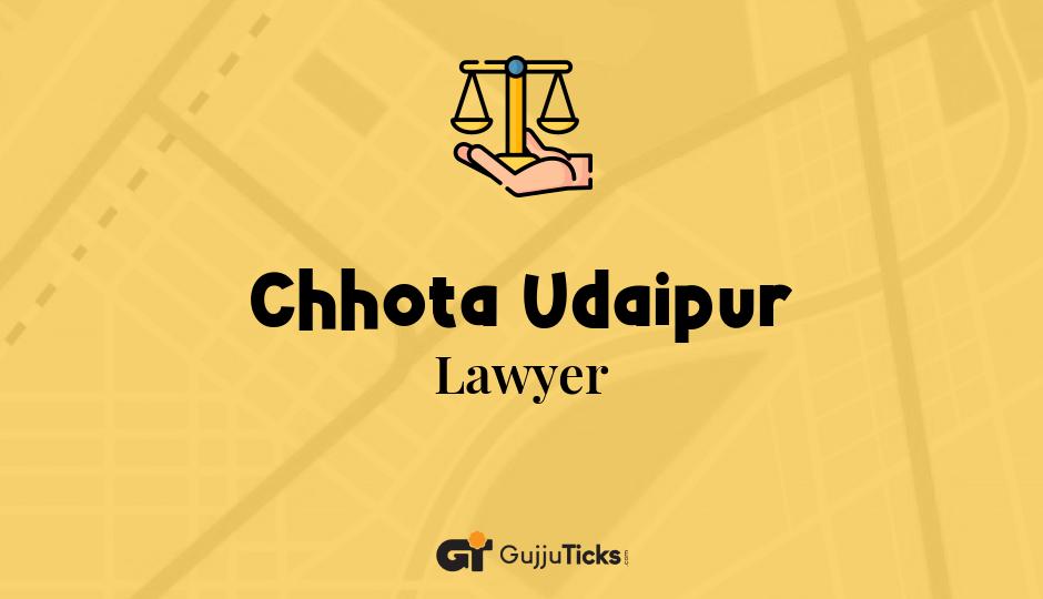Lawyer in Chhota Udaipur