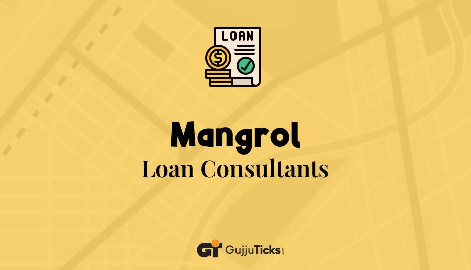 Loan Consultants in Mangrol