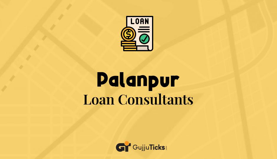 Loan Consultants in Palanpur