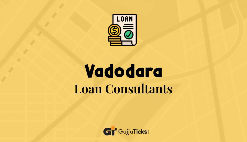 Loan Consultants in Vadodara