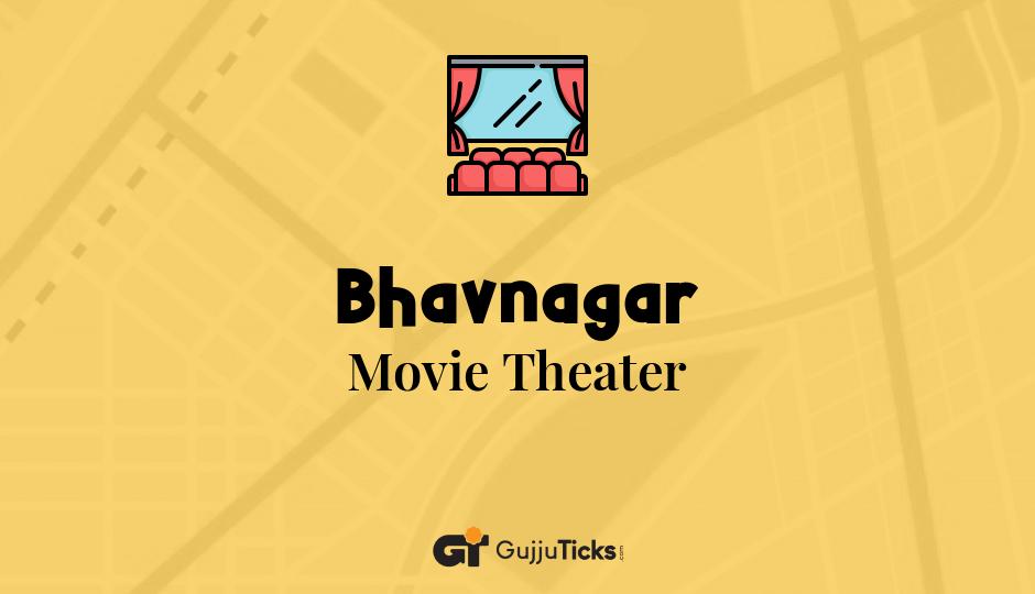 Movie Theater in Bhavnagar