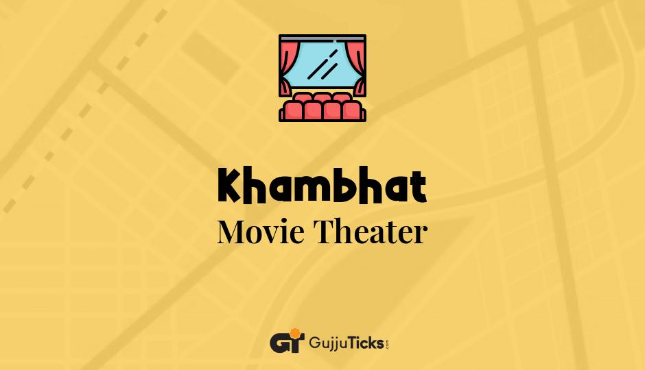 Movie Theater in Khambhat