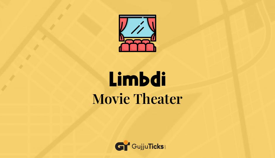 Movie Theater in Limbdi